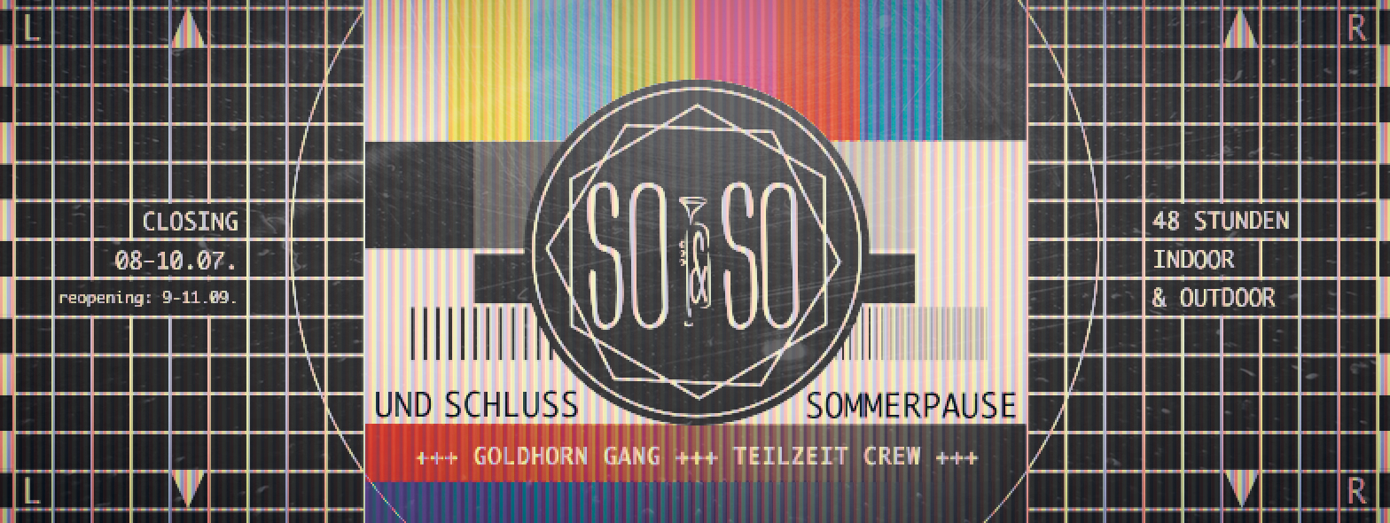 So & Sommerpause