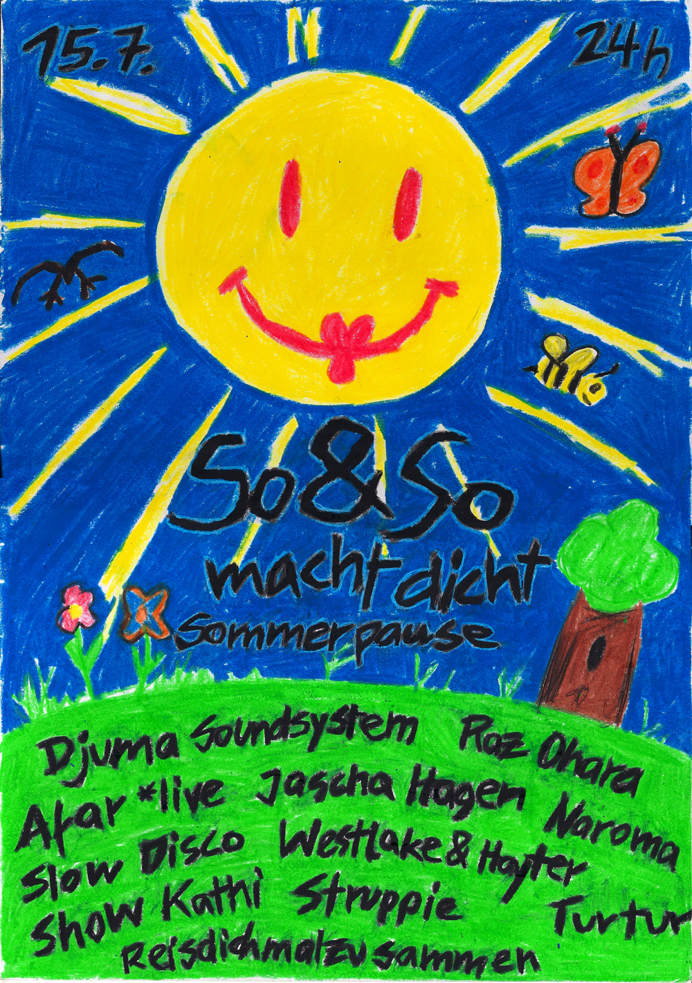 · So&So macht dicht · Sommerclosing ·