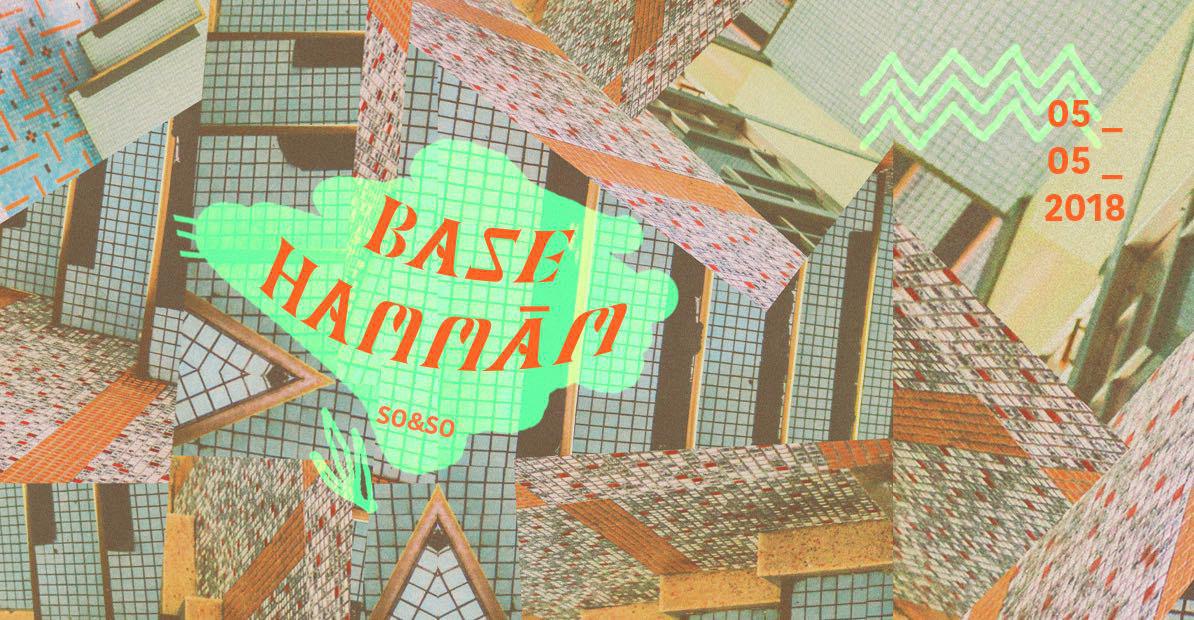 Base Hammam // 01 \\ Mehmet Aslan