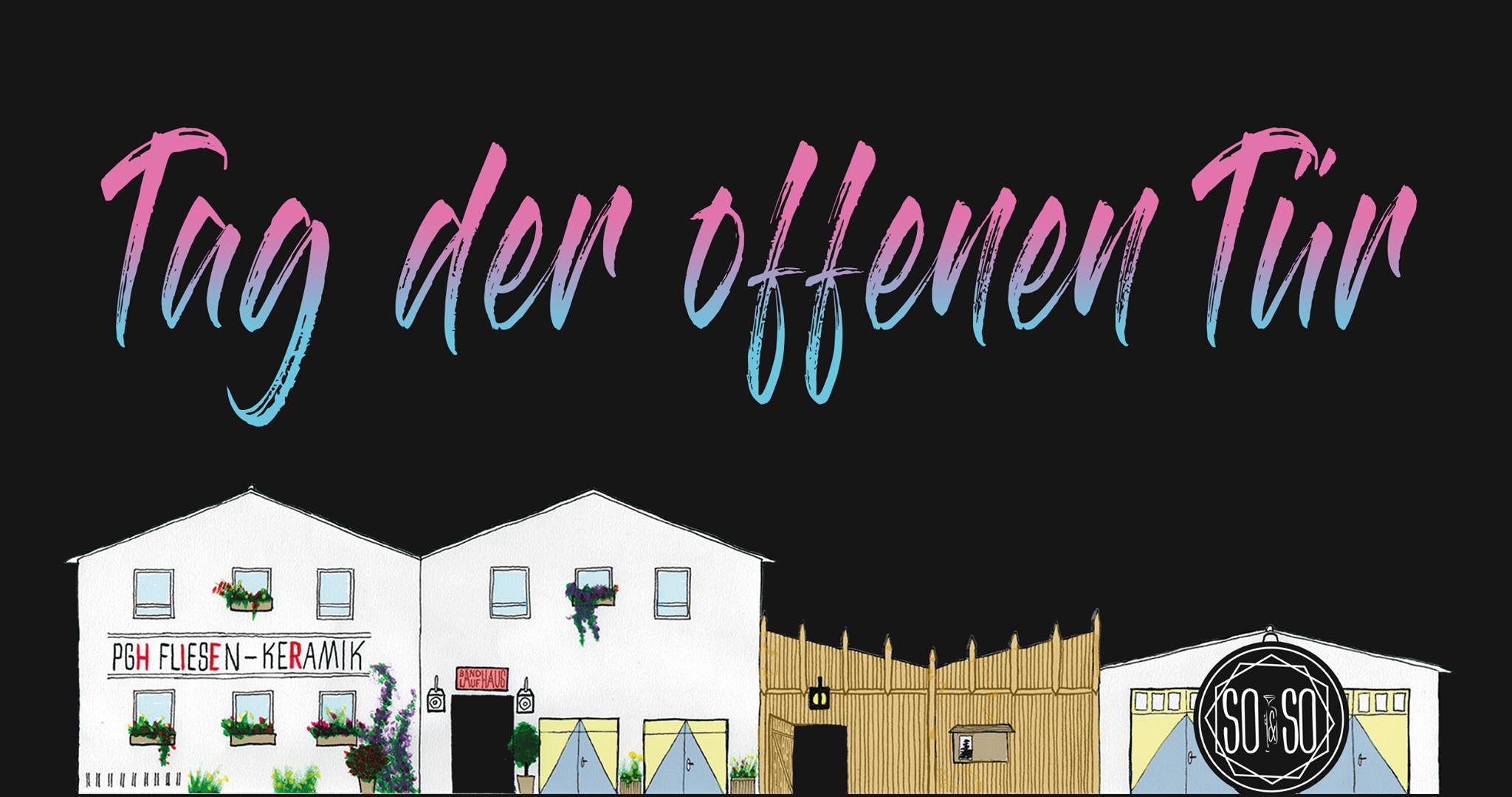 Tag der offenen Tür im Kulturzentrum So&So